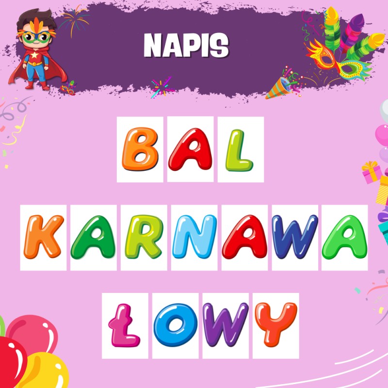 Napis- Bal karnawałowy