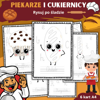 PIEKARZE I CUKIERNICY - rysuj po śladzie