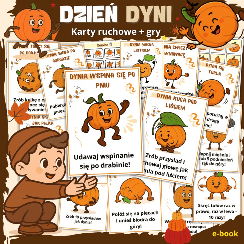 DZIEŃ DYNI – karty ruchowe i gry dla dzieci pełne zabawy i ruchu