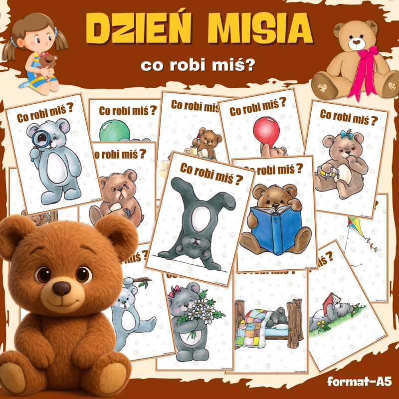 Dzień Misia- Co robi miś