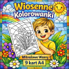 Wiosenne KOLOROWANKI